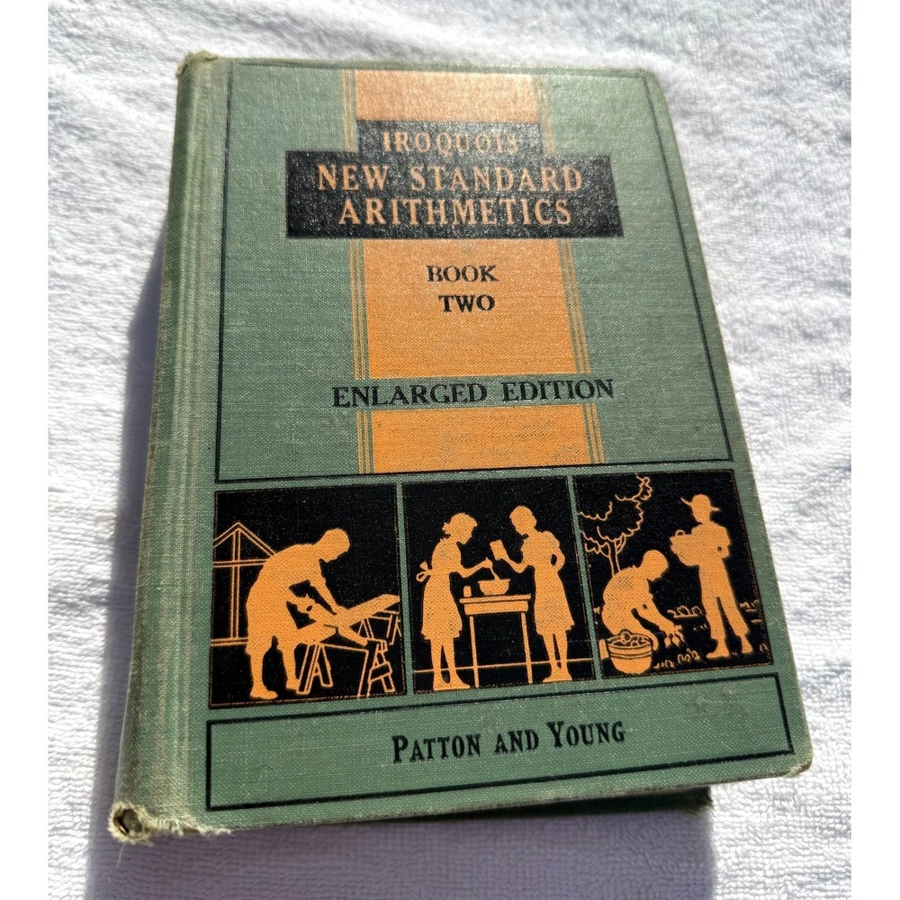 VTG Iroquois New Standard Arithmetics Book Two Enlarged Edition Textbook Rare